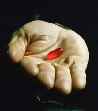 take the red pill